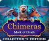 Chimeras: Mark of Death Collector's Edition játék