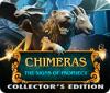 Chimeras: The Signs of Prophecy Collector's Edition játék