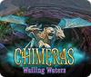 Chimeras: Wailing Waters játék