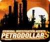 Criminal Investigation Agents: Petrodollars játék