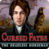 Cursed Fates: The Headless Horseman játék