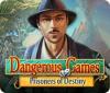 Dangerous Games: Prisoners of Destiny játék