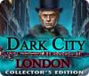 Dark City: London Collector's Edition játék