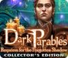 Dark Parables: Requiem for the Forgotten Shadow Collector's Edition játék