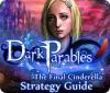 Dark Parables: The Final Cinderella Strategy Guid játék