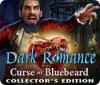 Dark Romance: Curse of Bluebeard Collector's Edition játék