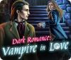 Dark Romance: Vampire in Love játék
