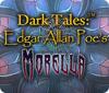 Dark Tales: Edgar Allan Poe's Morella játék