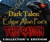 Dark Tales: Edgar Allan Poe's The Raven Collector's Edition játék