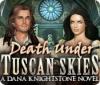 Death Under Tuscan Skies: A Dana Knightstone Novel játék