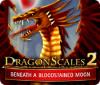 DragonScales 2: Beneath a Bloodstained Moon játék