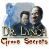 Dr. Lynch: Grave Secrets játék