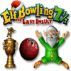 Elf Bowling 7 1/7: The Last Insult játék