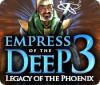 Empress of the Deep 3: Legacy of the Phoenix játék