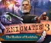 Enigmatis 3: The Shadow of Karkhala játék