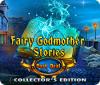 Fairy Godmother Stories: Dark Deal Collector's Edition játék
