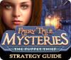 Fairy Tale Mysteries: The Puppet Thief Strategy Guide játék
