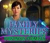 Family Mysteries: Poisonous Promises játék