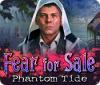 Fear For Sale: Phantom Tide játék