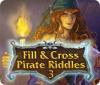 Fill and Cross Pirate Riddles 3 játék
