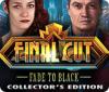 Final Cut: Fade to Black Collector's Edition játék