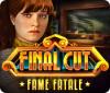 Final Cut: Fame Fatale játék