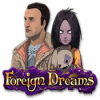 Foreign Dreams játék