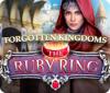 Forgotten Kingdoms: The Ruby Ring játék
