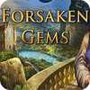 Forsaken Gems játék