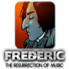 Frederic: Resurrection of Music játék
