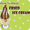 How to Make Fried Ice Cream játék