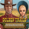 Golden Trails: The New Western Rush játék