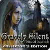 Gravely Silent: House of Deadlock Collector's Edition játék