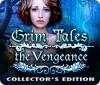 Grim Tales: The Vengeance Collector's Edition játék