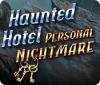Haunted Hotel: Personal Nightmare játék