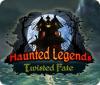 Haunted Legends: Twisted Fate játék