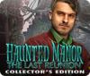 Haunted Manor: The Last Reunion Collector's Edition játék