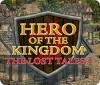 Hero of the Kingdom: The Lost Tales 1 játék