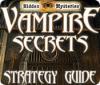 Hidden Mysteries: Vampire Secrets Strategy Guide játék