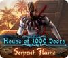 House of 1000 Doors: Serpent Flame játék