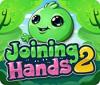 Joining Hands 2 játék