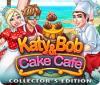 Katy and Bob: Cake Cafe Collector's Edition játék