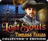 Lost Souls: Timeless Fables Collector's Edition játék