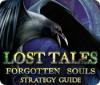 Lost Tales: Forgotten Souls Strategy Guide játék