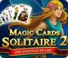 Magic Cards Solitaire 2: The Fountain of Life játék