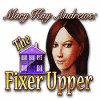 Mary Kay Andrews: The Fixer Upper játék