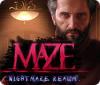 Maze: Nightmare Realm játék