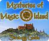 Mysteries of Magic Island Strategy Guide játék
