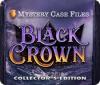 Mystery Case Files: Black Crown Collector's Edition játék