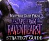 Mystery Case Files: Escape from Ravenhearst Strategy Guide játék